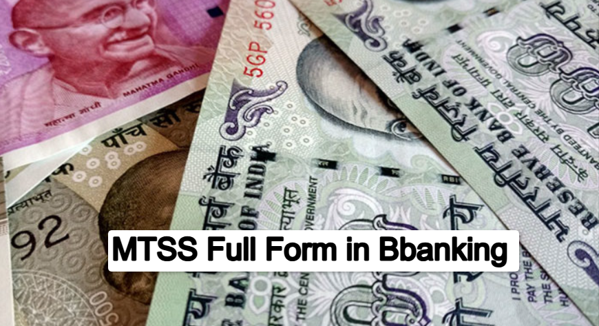 What is Full Form of MTSS in Banking?